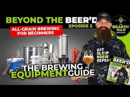 All-Grain Brewing for Beginners: A Complete Equipment Guide