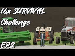 AFTER STARTING WITH NOTHING WE HAVE 3 TRACTORS | Survival Challenge | Farming Simulator 22 - EP 2