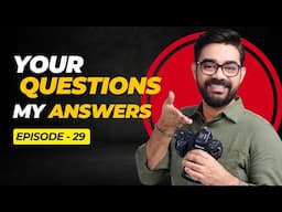 📸  Photography Questions & Answers Ep-29