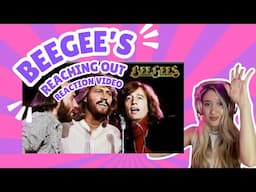 BEEGEEs -  REACHING OUT - REACTION VIDEO!