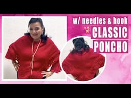 WITH NEEDLES and HOOK - Classic Poncho / how to make - EASY AND FAST - BY LAURA CEPEDA