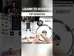 Learn the TIP Scratch 🔺 in 60 Seconds! ★ Scratch DJ Tutorial ★ #djshortee shorts