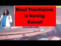 Blood Transfusions in Nursing