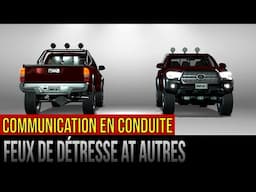 Communication en conduite – Feux de détresse et autres feux