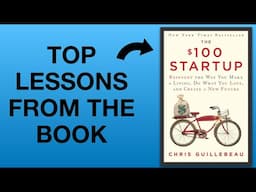 The $100 Startup by Chris Guillebeau | Book Summary