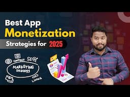 💡 Best App Monetization Tips for Development in 2025! 💰 Start Earning Today 🔥