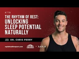 The Rhythm of Rest with Dr  Chris Perry