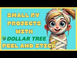 Transform Your RV with Dollar Tree Peel and Stick Wallpaper!