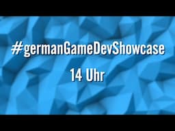 Der 14. GermanGameDevShowcase - Juni 2024