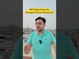 Will Gukesh be the Youngest Chess Champion? #worldchesschampionship #wcc2024 #shorts