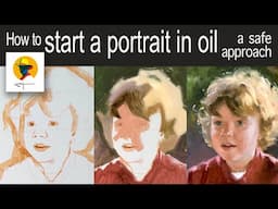 How to start a portrait in oil. Fundamental approach to prevent mistakes. Complete tutorial.