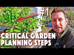 2025 Vegetable Garden! 6 CRITICAL Planning Steps! This Is The Perfect Time To Start!