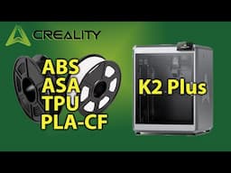 See how these filaments print on the K2Plus - ABS, ASA, TPU, PLA-CF