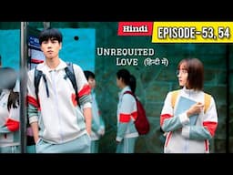 A Girl Secretly Loved a Boy for 15 Years, but It Was One-Sided💗 Chinese Drama Explain in Hindi 2025