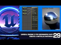 Creating a Chrome Material in UE5: Unreal Engine 5 for Beginners #29