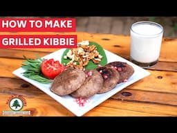 How to make Lebanese Grilled Kibbie