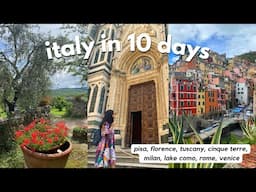 ITALY IN 10 DAYS | my recommended itinerary and suggestions