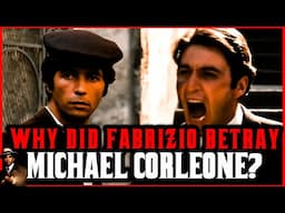 Why Did Fabrizio Betray Michael Corleone?