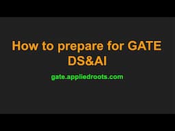 How to prepare for GATE Data Science & AI - 2024