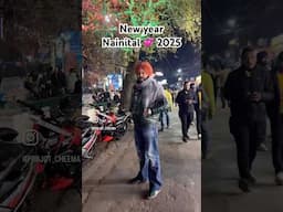 New year 2025 in Nainital 💞 #nainitaladventures #nainital