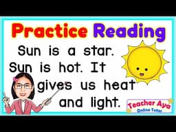 Practice Reading | Reading Lesson for Kids, Kinder, Grade1 Grade2, Effective Reading Tutorial