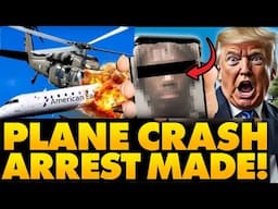 🚨Trump LOSES IT After Arrests Made For LEAKED FOOTAGE & FEMALE Pilot In DEADLY DC Crash EXPOSES This