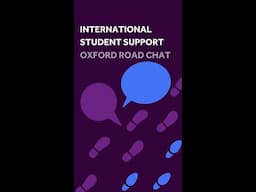 International Student Support | Oxford Road Chat