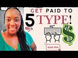 Get Paid to Type! Earn Up to $22 HR   5 Jobs Hiring Now