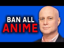 Why They Are Trying To Censor Anime