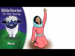 Day 218 Mary: Jesus' Mommy Says, "Yes!" ~ Daily Bible Stories for Children & Learners