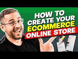 How to Create Your Ecommerce Online Store (Step by Step Tutorial)