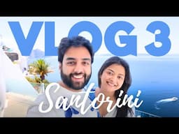 SANTORINI VLOG