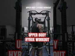 Upper Body Hyrox Strength Workout #hyrox #training #workout #hybridathlete #hyroxtraining