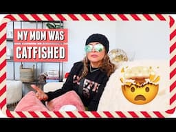 MY MOM WAS CATFISHED | Vlogmas Day 17