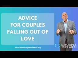 Advice For Couples Falling Out of Love | Paul Friedman