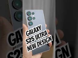 Galaxy S25 Ultra - NEW DESIGN #s25Ultra #GalaxyS25Ultra #Samsung