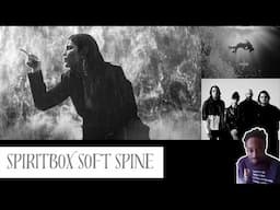 Spiritbox - Soft Spine (Official Music Video) Reaction