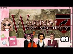 Nancy Drew Warnings at Waverly Academy - pt. 1