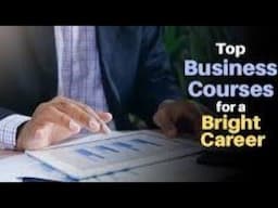 5 Business Courses To Run A Successful Business In 2025 | Top Business Courses For A Bright Career.