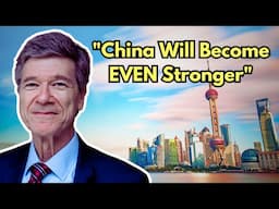 Jeffrey Sachs: Why China's Economy Can Keep Growing