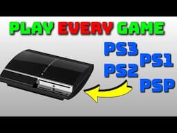 Ultimate PlayStation 3 setup - Play every PS3 PS2 PS1 & PSP Game