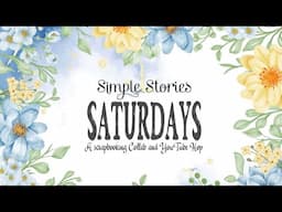 Simple Stories Saturday - Bramble Fox - Scrapbook Layout