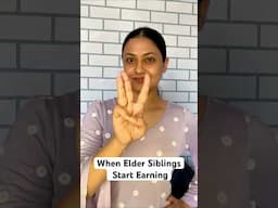 When Elder Siblings Start Earning || Captain Nick