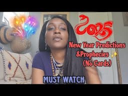 2025 NEW YEAR Predictions and Prophecies!!! Everyone Must Watch !! NO CARDS!