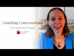 Fly in Your Zone of Genius with Katie Stoddart | Coaching Conversations