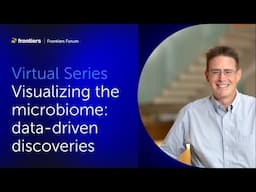 Rob Knight | Visualizing the microbiome: data-driven discoveries