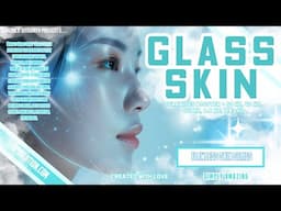 ★Glass Skin★ Ceramides Booster + 50 Hz, 40 Hz, 1111 Hz, 9.6 Hz, 7.83 Hz