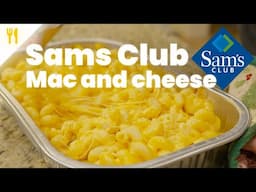 I Tried Sam's Club Mac And Cheese | Chef Dawg