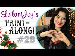 Leilani Joy's Paint Along #28: Sailor Moon Holiday Special