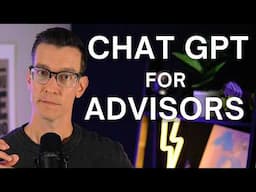 Chat GPT Use Cases For Financial Advisors